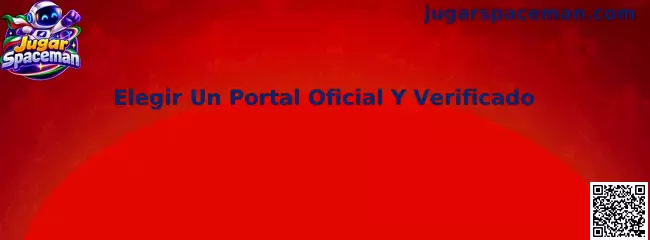 Guía para elegir un portal oficial y verificado para Jugar Spaceman